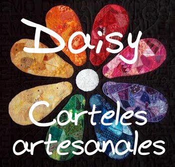 Daisy. Carteles artesanales y mucho más!