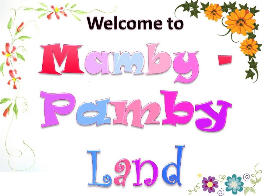 Mamby Pamby Land
