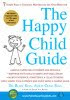 The Happy Child Guide