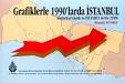 Grafiklerle 1990'larda İstanbul - Mustafa SÖNMEZ