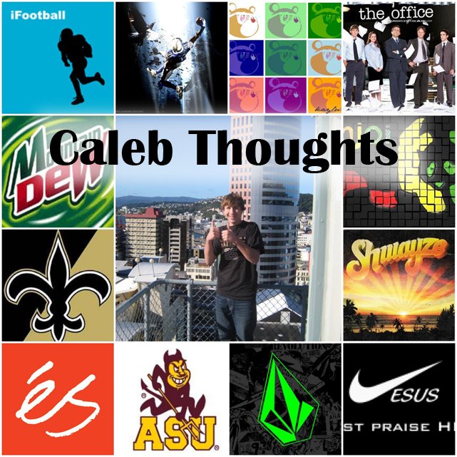 Caleb Thoughts