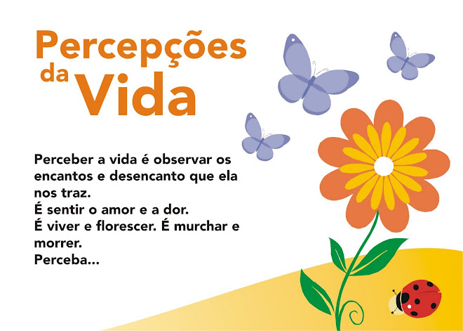 Percepções da Vida