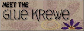 glue krewe - Part 4 of 4: Meet the Glue Krewe!