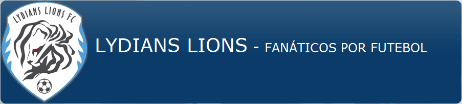 LYDIANS LIONS - Fanáticos por futebol