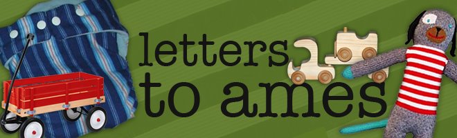 letters to ames...