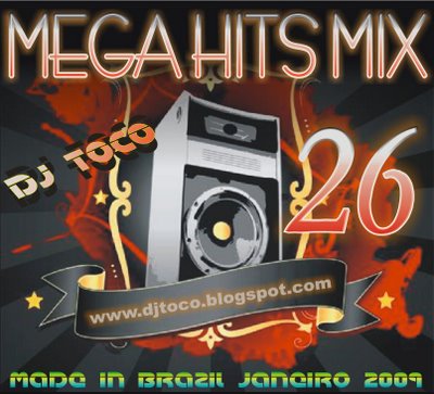 Dj_Toco Megahits Mix Vol.26