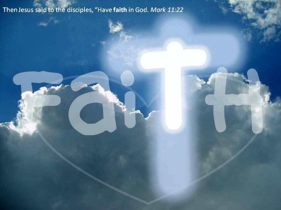 faith to god