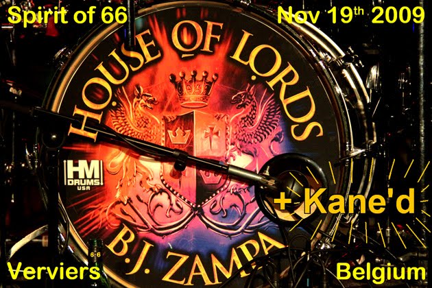 House of Lords + Kane'd (19/11/09) at the "Spirit of 66" in Verviers, Belgium.