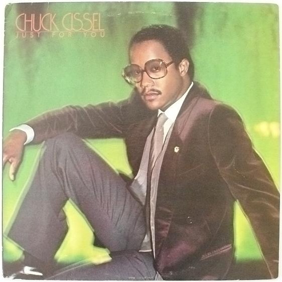 Chuck Cissel Just For You Chuck Cissel Just For You