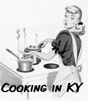 Cooking in Kentucky
