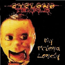 CYCLONE TEMPLE  -my friend lonely 1994