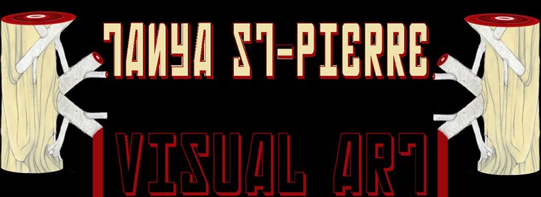 Tanya St-Pierre - visual arts