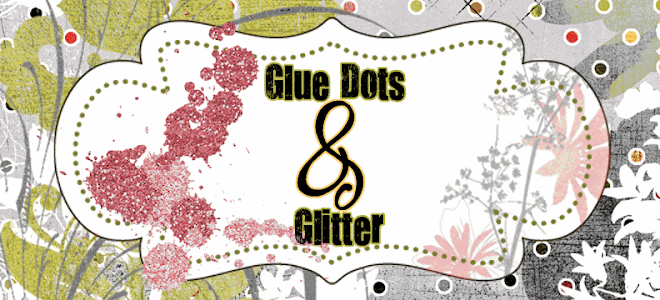 Glue Dots & Glitter
