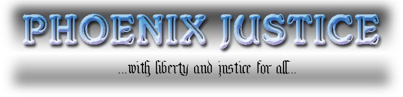 PHOENIX JUSTICE