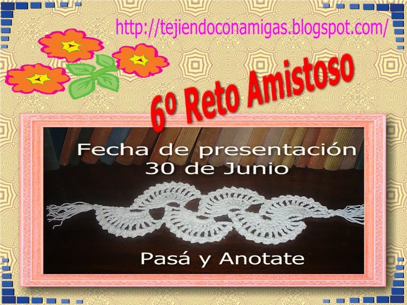 Reto Amistoso No. 6*