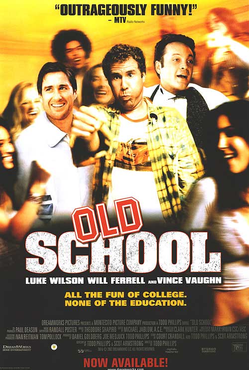 Qual foi o Ultimo Filme que você assistiu? - Página 6 Old+School+(2003)