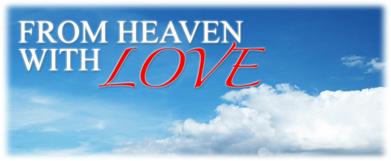 From Heaven With Love - Official Film Blog Site