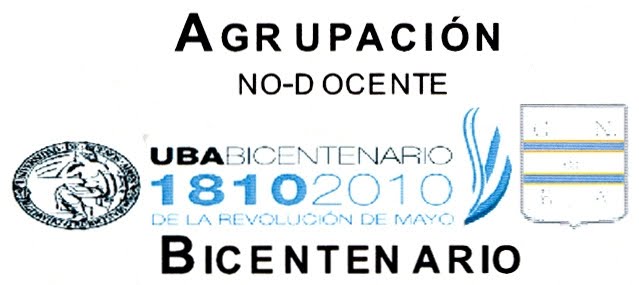 AGRUPACION BICENTENARIO - TRABAJADORAS/ES DEL COLEGIO NACIONAL DE BUENOS AIRES - UBA.