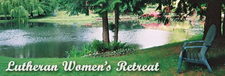 Lutheran Women's Retreat
