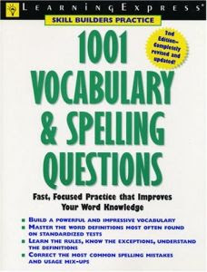 1001 Vocabulary and Spelling Questions: Fast, Focused Practice that.. Learning Express