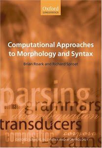 http://2.bp.blogspot.com/_SYandHDvpd4/SrToF7wgtUI/AAAAAAAABSQ/BXMXftaj2G4/s400/Computational+Approaches+to+Morphology+and+Syntax.jpeg