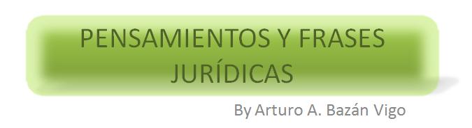 Pensamientos y Frases Juridicas