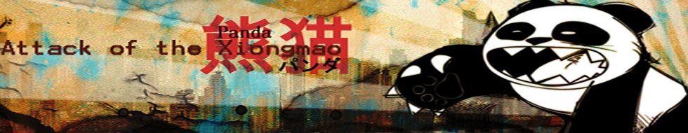 Attack of the Xiongmao