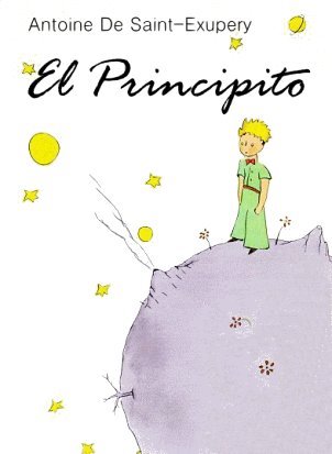 GRANDES LIBROS DE SIEMPRE DE LECTURA OBLIGADA "EL PRINCIPITO"