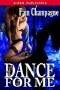 Dance For Me
