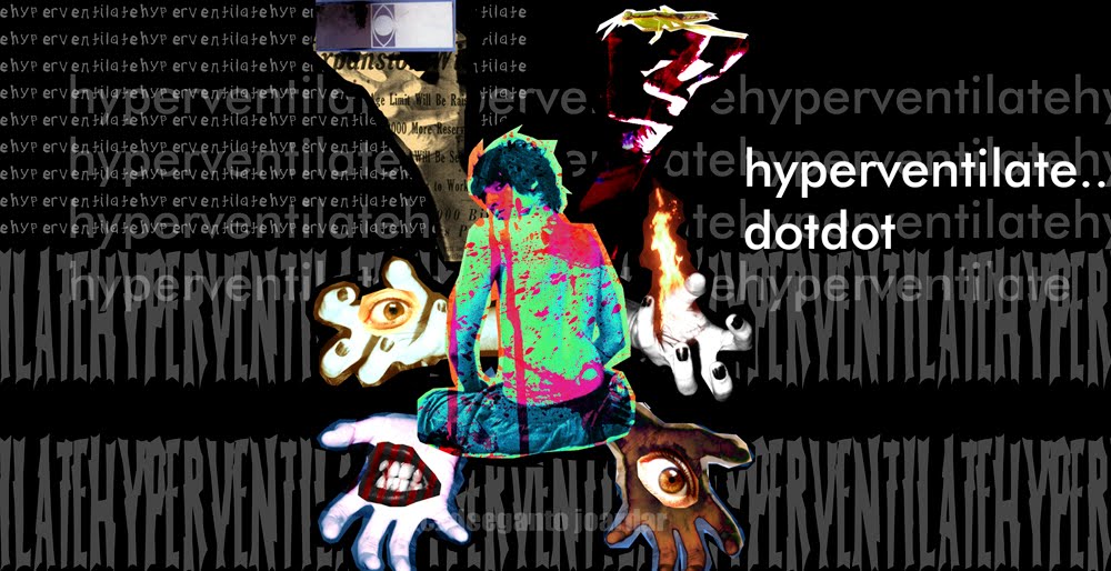 hyperventilate..dotdot