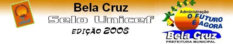 Bela Cruz - Selo Unicef - Edição 2008