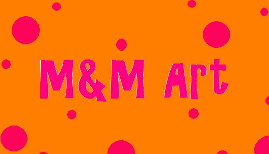 M&M Art