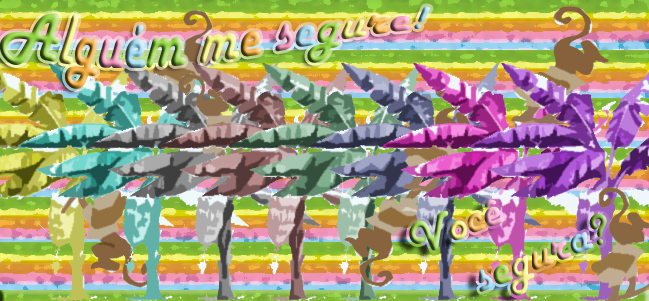 Alguem me seguree