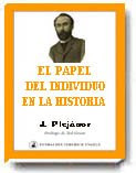 EL PAPEL DEL INDIVIDUO EN LA HISTORIA