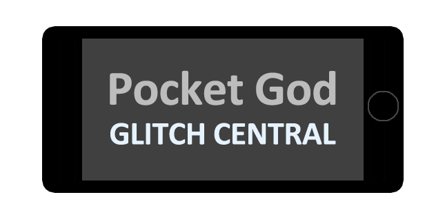 Pocket God Glitch Central