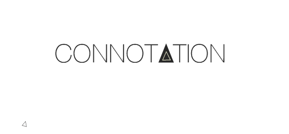 CONNOT▲TION