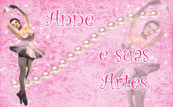 Anne e suas artes