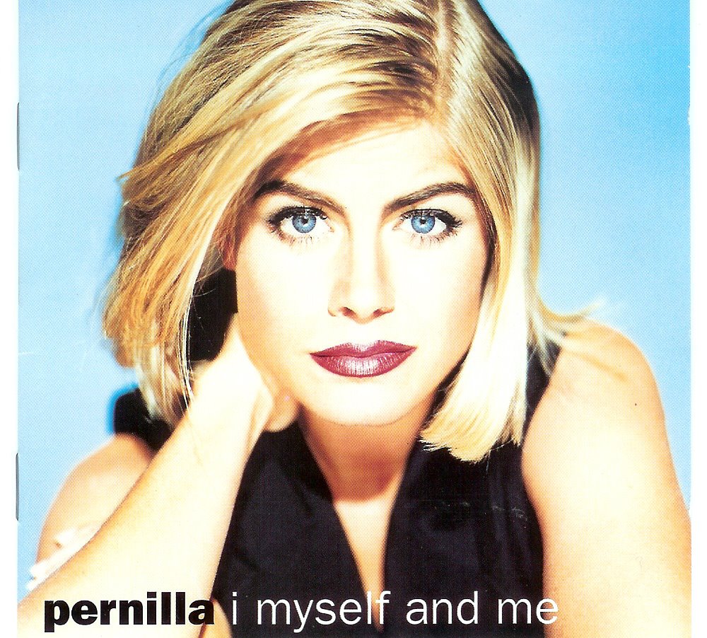 Pernilla Wahlgren - I Myself And Me (1989) Pernilla Wahlgren - I Myself And Me (1989)