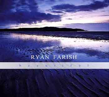 [Ryan+Farish+-+Beautiful.jpg]