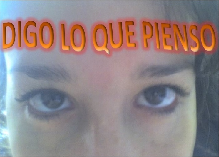 DIGO LO QUE PIENSO