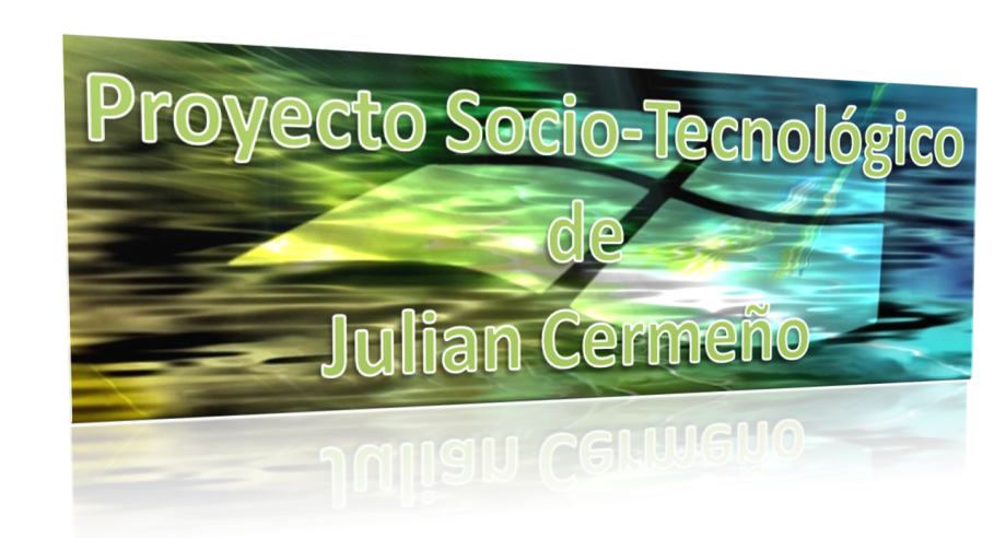 El Proyecto Socio Tecnológico de Julian Cermeño