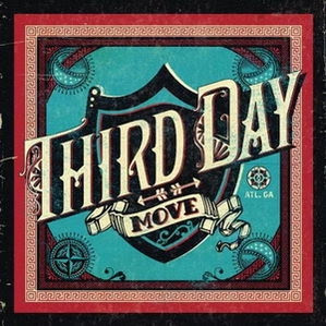 Artist: Third Day. Album: Move