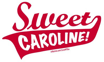 sweet  caroline