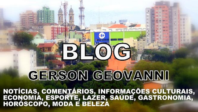 BLOG DO GERSON GEOVANNI