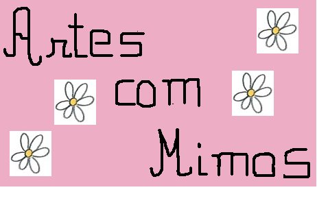 Artes com Mimos