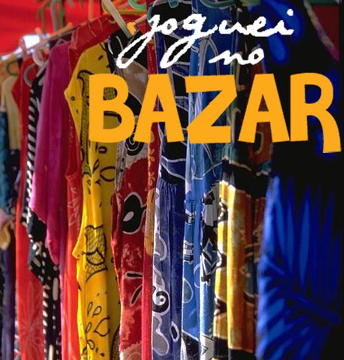 "Joguei no BAZAR"