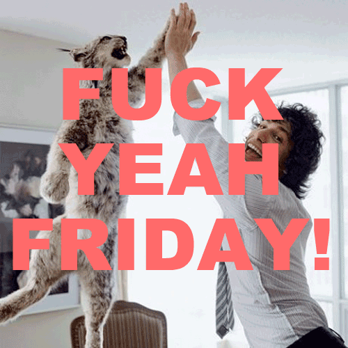 Happy Friday Everybody! Happy Friday Everybody!