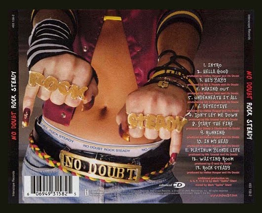 Thestereotypedblog No Doubt Rock Steady Album Cover Design And The Hey Baby Single Music Video