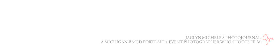Jaclyn Michele - Michigan Portrait + Event Photography