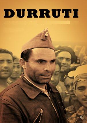 Buenaventura Durruti, anarquista movie